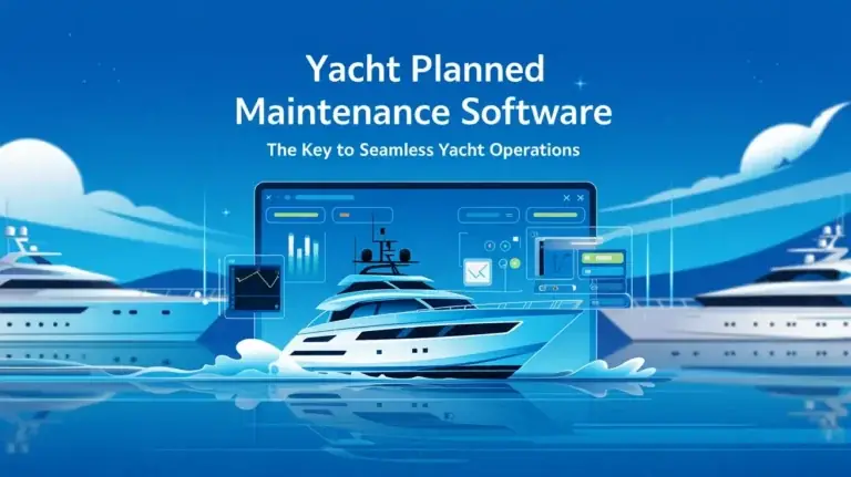 How to Manage Yacht Maintenance: Definitive Superyacht Engineering Guide